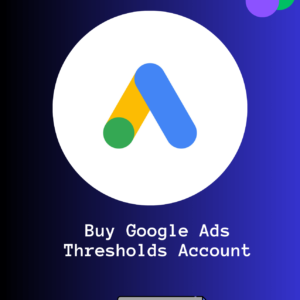 buy google ads thresholds account
